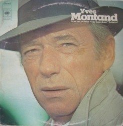 Yves Montand dans son dernier 'One man show' intégral