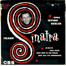 Frank Sinatra Sings Irving Berlin
