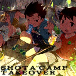 Shota Camp Takeover
