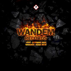 I-TIST - Burning Man / WANDEM - Râga Beat