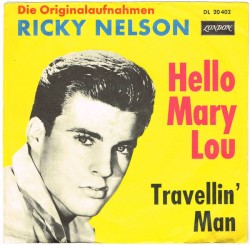 Hello Mary Lou / Travelin' Man