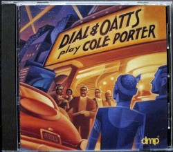 Dial & Oatts Play Cole Porter