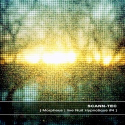 Morpheus | Live Nuit Hypnotique #4