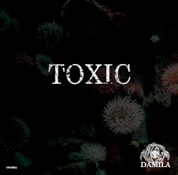 TOXIC