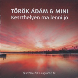 Keszthelyen ma lenni jó (Keszthely, 2000. augusztus 12.)