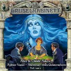 Aylmer Vance â Abenteuer eines Geistersehers (Teil 1 von 2)