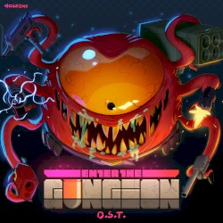 Enter the Gungeon (Original Soundtrack)