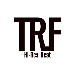 TRF ~Hi-Res Best~