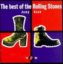 Jump Back: The Best of the Rolling Stones 1971 - 1993
