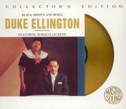 Black, Brown and Beige (Collector’s Edition)