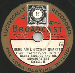 Here Am I, Broken Hearted / My Blue Heaven