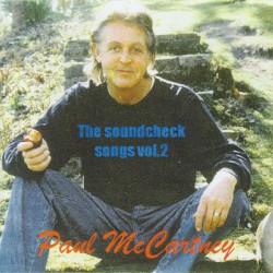 The Soundcheck Songs Vol. 2