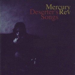 Deserter’s Songs