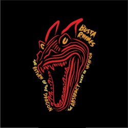 The Return Of The Dragon (The Abstract Went On Vacation)