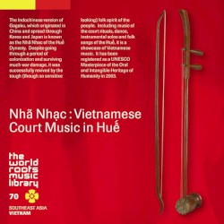 ベトナム古都フエの雅楽（ニャーニャック）