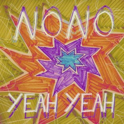 No No Yeah Yeah (不不好啊好啊)