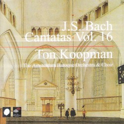 Cantatas, Volume 16