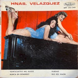 Ruedas / Río del amor / Veinticuatro mil besos / Nunca en domingo