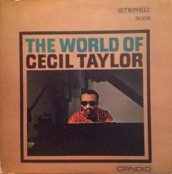 The World of Cecil Taylor