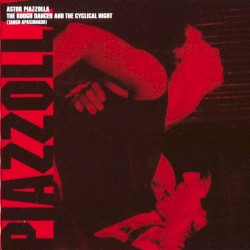 The Rough Dancer and the Cyclical Night (Tango apasionado)