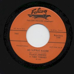 No sufras madre / Las cuatro velas