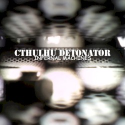 Infernal Machines