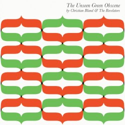 The Unseen Green Obscene