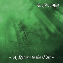 A Return to the Mist