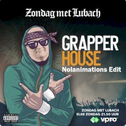 Grapperhouse (Nolanimations Kick Edit)