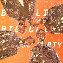 Big Climb (Jack Foals Grouse Party remix)