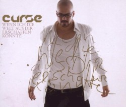 Wenn ich die Welt aus dir erschaffen könnte