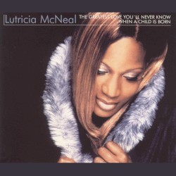 The Greatest Love You'll Never Know