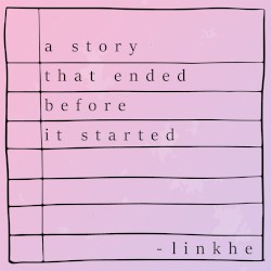 A Story That Ended Before it Started