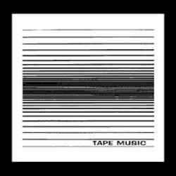 Tape Music