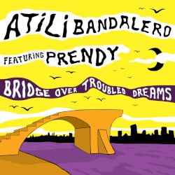 Bridge Over Troubled Dreams
