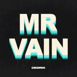Mr. Vain (Techno Mix)
