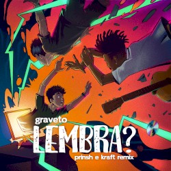 Lembra? (PRINSH & KRAFT remix)