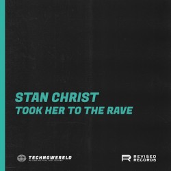 Took Her to the Rave