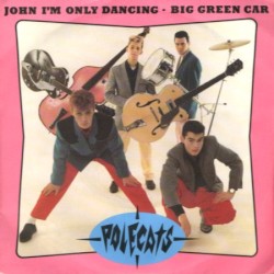 John I'm Only Dancing / Big Green Car