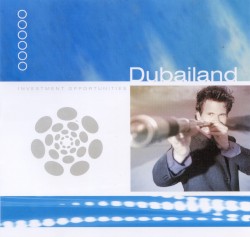 Dubailand: Investment Opportunities