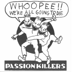 Whoopee! We're All Going to Die!