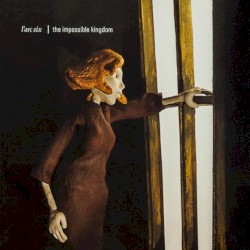 the impossible kingdom