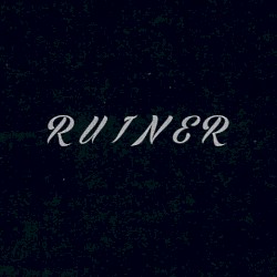 R U I N E R