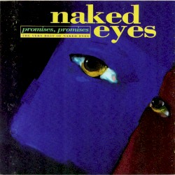 Promises, Promises: The Very Best of Naked Eyes