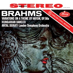 Variations on a Theme by Haydn, op. 56a / Hungarian Dances