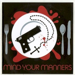 Mind Your Manners
