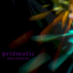 Prismatic