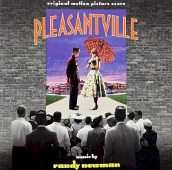 Pleasantville (Original Motion Picture Score)
