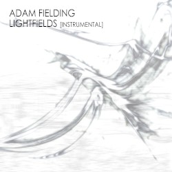 Lightfields (Instrumental Version)