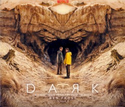 Dark: Cycle 3 (Original Music From The Netflix Series)